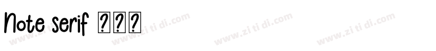 Note serif字体转换